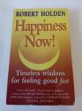 Billede af bogen Happiness Now! by Robert Holden