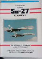 Billede af bogen Sukhoi Su-27 Flanker - Aerofax Extra No. 3 