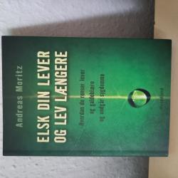 Billede af bogen Elsk din lever og lev længere Billede af bogen Elsk din lever og lev længere