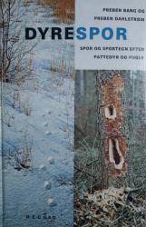 Billede af bogen Dyrespor - Spor og spotegn efter pattedyr og fugle