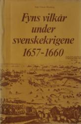 Billede af bogen Fyns vilkår under svenskekrigene 1657-1660