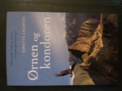 Billede af bogen Ørnen og kondoren - den sande historie om en uventet spirituel rejse