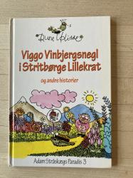 Billede af bogen Viggo Vinbjergsnegl i Stritsbørge Lillekrat Billede af bogen Viggo Vinbjergsnegl i Stritsbørge Lillekrat