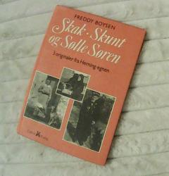 Billede af bogen Skak, Skunt og Sølle Søren - 3 originaler fra Herning-egnen