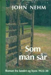 Billede af bogen Som man sår Billede af bogen Som man sår