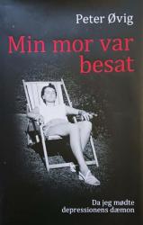 Billede af bogen Min mor var besat - Da jeg mødte depressionens dæmon