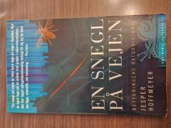 Billede af bogen En snegl på vejen : betydningens naturhistorie Billede af bogen En snegl på vejen : betydningens naturhistorie