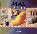 Billede af bogen Mal på stof Billede af bogen Mal på stof