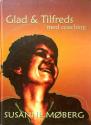 Billede af bogen Glad & Tilfreds med coaching Billede af bogen Glad & Tilfreds med coaching