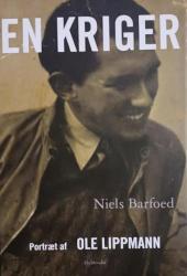 Billede af bogen En kriger - Portræt af Ole Lippmann Billede af bogen En kriger - Portræt af Ole Lippmann