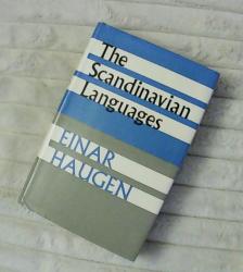 Billede af bogen The Scandinavian Languages - An Introduction to Their History Billede af bogen The Scandinavian Languages - An Introduction to Their History