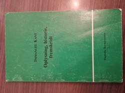 Billede af bogen Oplysning, historie, fremskridt Billede af bogen Oplysning, historie, fremskridt