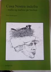 Billede af bogen Cosa Nostra indefra Maifia og mafiosi p Sicilien Billede af bogen Cosa Nostra indefra Maifia og mafiosi p Sicilien