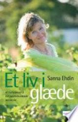 Billede af bogen Et liv i glæde Billede af bogen Et liv i glæde