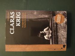 Billede af bogen Claras krig - En piges dramatiske kamp for at overleve Billede af bogen Claras krig - En piges dramatiske kamp for at overleve