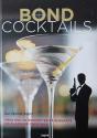 Billede af bogen Bond Cocktails - Mere end 20 opskrifter på elegante og klassiske cocktails Billede af bogen Bond Cocktails - Mere end 20 opskrifter på elegante og klassiske cocktails