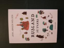 Billede af bogen Rusland på tværs - med 32 sider billedfortællimng Billede af bogen Rusland på tværs - med 32 sider billedfortællimng