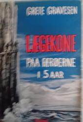 Billede af bogen Lægekone paa Færøerne i 5 Aar Billede af bogen Lægekone paa Færøerne i 5 Aar