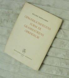 Billede af bogen Opmærksomhedens form er grammtikens oprindelse Billede af bogen Opmærksomhedens form er grammtikens oprindelse
