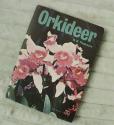 Billede af bogen Orkideer - Tropiske orkideer som hobby Billede af bogen Orkideer - Tropiske orkideer som hobby