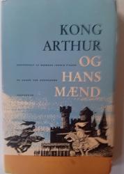 Billede af bogen Kong Arthur og hans mænd. Billede af bogen Kong Arthur og hans mænd.