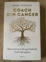 Billede af bogen Coach din cancer - skab mening, mod og muligheder i livet med sygdom Billede af bogen Coach din cancer - skab mening, mod og muligheder i livet med sygdom