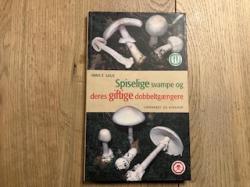 Billede af bogen Spiselige svampe og deres giftige dobbeltgaengere Billede af bogen Spiselige svampe og deres giftige dobbeltgaengere