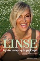 Linse - jeg bliver ældre og det gør ik' noget