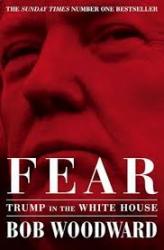 Fear - Trump in the White House