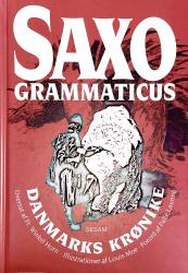 SAXO GRAMMATICUS Danmarks Krønike