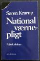 Billede af bogen National Værnepligt. Politisk ekskurs Billede af bogen National Værnepligt. Politisk ekskurs