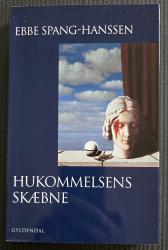 Billede af bogen Hukommelsens skæbne. Et kulturhistorisk perspektiv. Billede af bogen Hukommelsens skæbne. Et kulturhistorisk perspektiv.