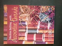 Billede af bogen Machine Quilting with Decorative Threads Billede af bogen Machine Quilting with Decorative Threads