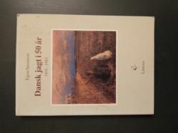 Billede af bogen Dansk jagt i 50 år 1931-1982