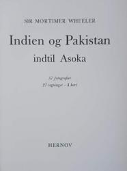 Billede af bogen Indien og Pakistan indtil Asoka Billede af bogen Indien og Pakistan indtil Asoka