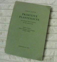 Billede af bogen Primitive plantenavne og deres gruppering efter motiver Billede af bogen Primitive plantenavne og deres gruppering efter motiver