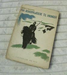 Billede af bogen Fra rensdyrjægere til vikinger Billede af bogen Fra rensdyrjægere til vikinger