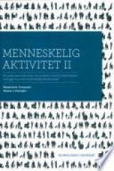 Billede af bogen Menneskelig aktivitet II Billede af bogen Menneskelig aktivitet II
