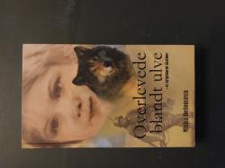 Billede af bogen Overlevede blandt ulve