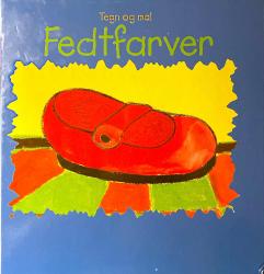 Billede af bogen Fedtfarver Tegn og mal Billede af bogen Fedtfarver Tegn og mal