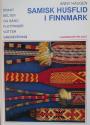 Billede af bogen Samisk husflid i Finnmark: Drakt, belter og bånd, flettinger, votter, greneveving Billede af bogen Samisk husflid i Finnmark: Drakt, belter og bånd, flettinger, votter, greneveving