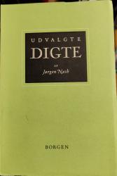 Billede af bogen Udvalgte digte af Jørgen Nash Billede af bogen Udvalgte digte af Jørgen Nash