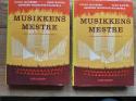 Billede af bogen Musikkens mestre - udenlandske komponister Bind I og II