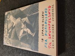 Billede af bogen Fra Purløgsbed til Skumpelskud Billede af bogen Fra Purløgsbed til Skumpelskud