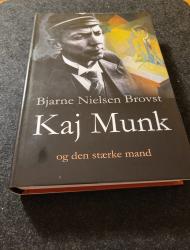 Billede af bogen Kaj Munk - og den stærke mand Billede af bogen Kaj Munk - og den stærke mand