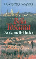 Billede af bogen Bella Toscana Billede af bogen Bella Toscana