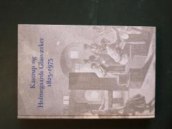 Billede af bogen Kastrup og Holmegaards Glasværker 1825-1975