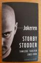 Billede af bogen  Storbystodder. Samlede tekster 2003-1994