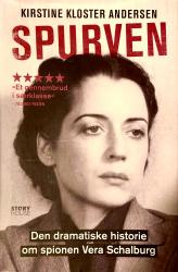 Billede af bogen SPURVEN Den dramatiske historie om spionen Vera Schalburg Billede af bogen SPURVEN Den dramatiske historie om spionen Vera Schalburg
