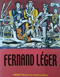 Billede af bogen Fernand Léger (1881-1955) - Mennesket i den ny tid Billede af bogen Fernand Léger (1881-1955) - Mennesket i den ny tid